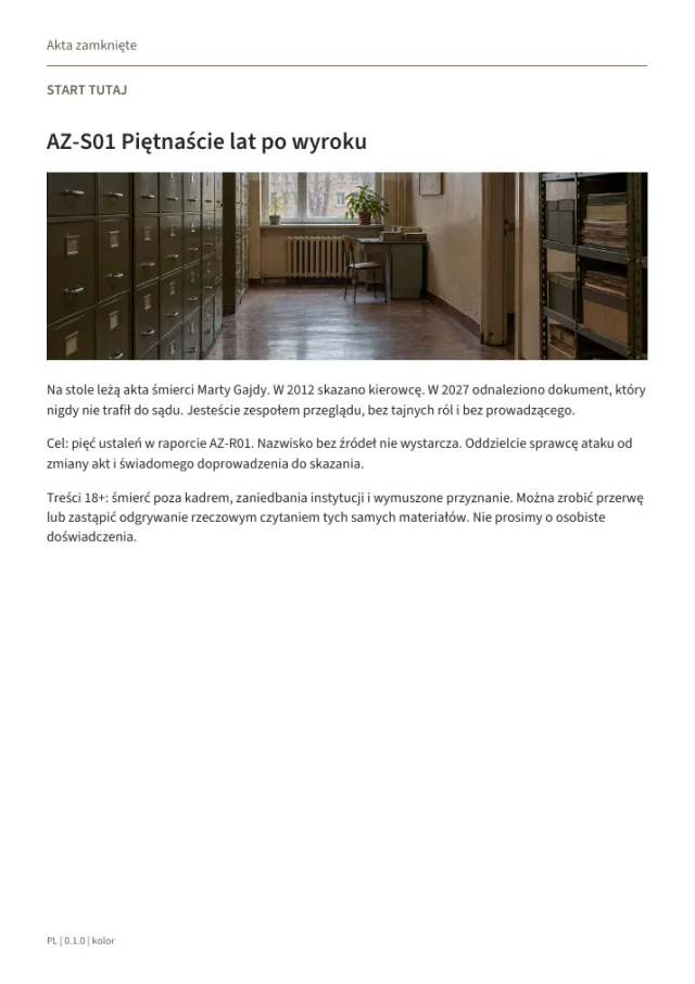 Podgląd materiałów gry Akta zamknięte · 1